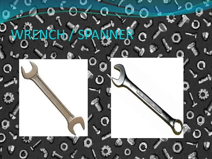 WRENCH / SPANNER