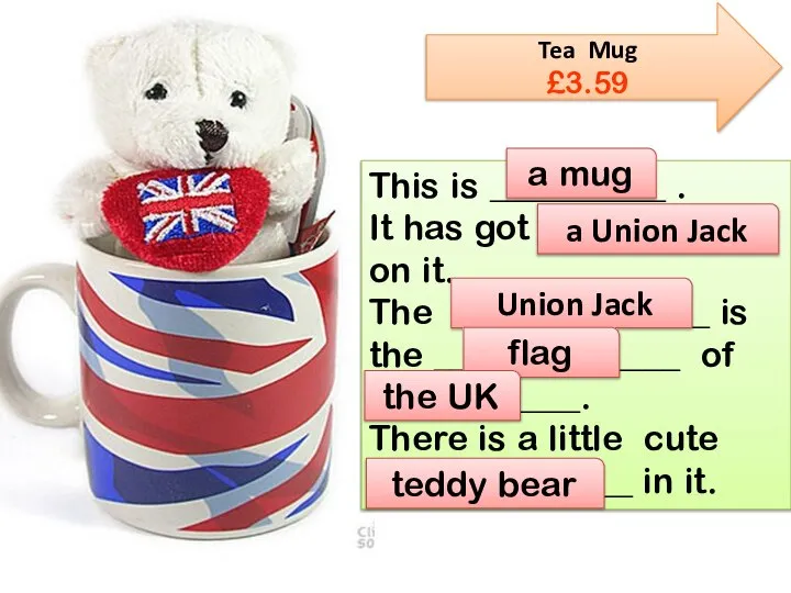 Tea Mug £3.59 This is __________ . It has got ______ on