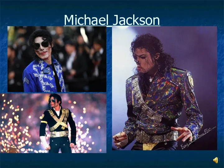 Michael Jackson