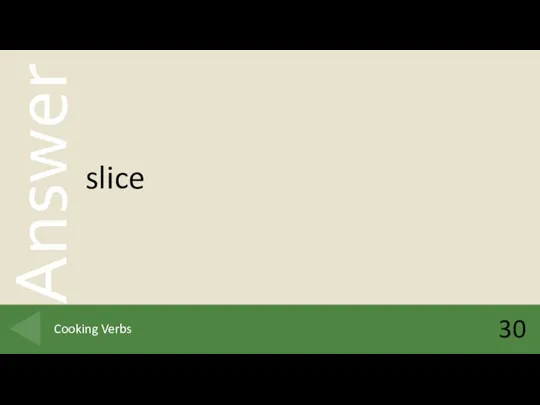 slice 30 Cooking Verbs