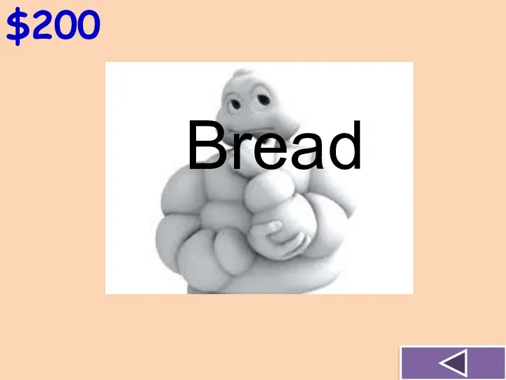 $200 Bread