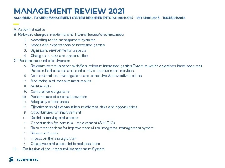 MANAGEMENT REVIEW 2021 ACCORDING TO SHEQ MANAGEMENT SYSTEM REQUIREMENTS ISO 9001:2015 –