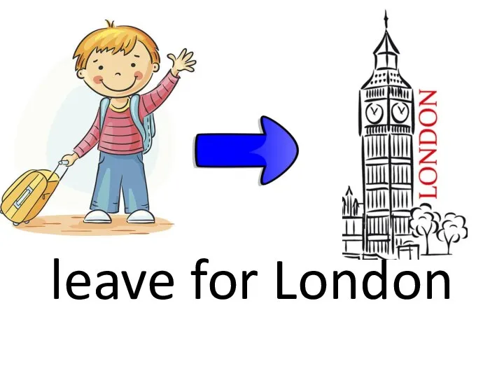 leave for London