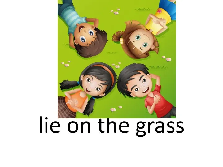 lie on the grass