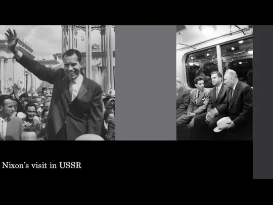Nixon’s visit in USSR