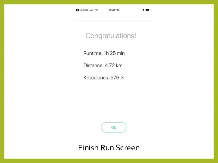 Finish Run Screen