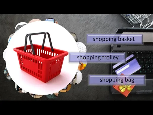 shopping basket shopping trolley shopping bag