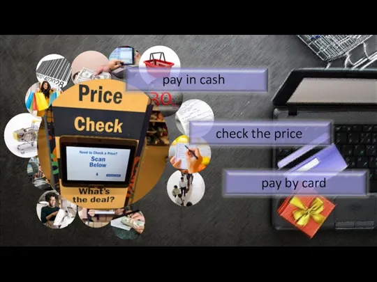 pay by card pay in cash check the price