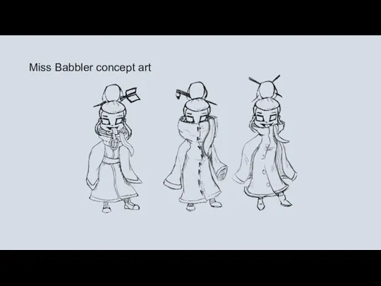 Miss Babbler concept art