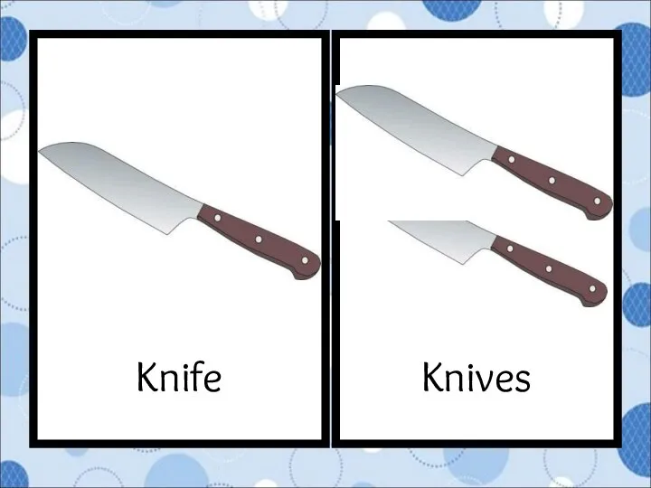 Knives Knife