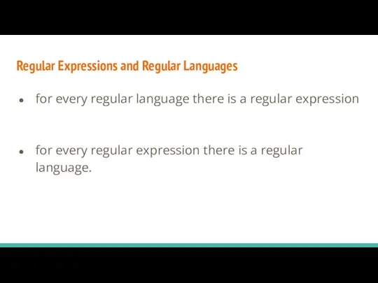 Regular Expressions and Regular Languages for every regular language there is a