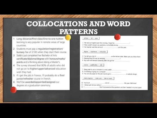 COLLOCATIONS AND WORD PATTERNS