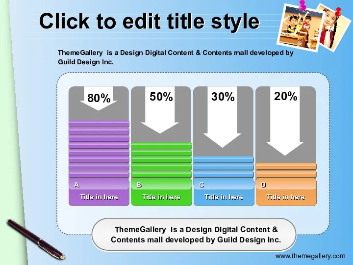 Click to edit title style ThemeGallery is a Design Digital Content &