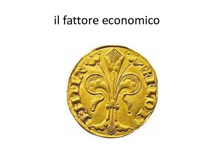 il fattore economico