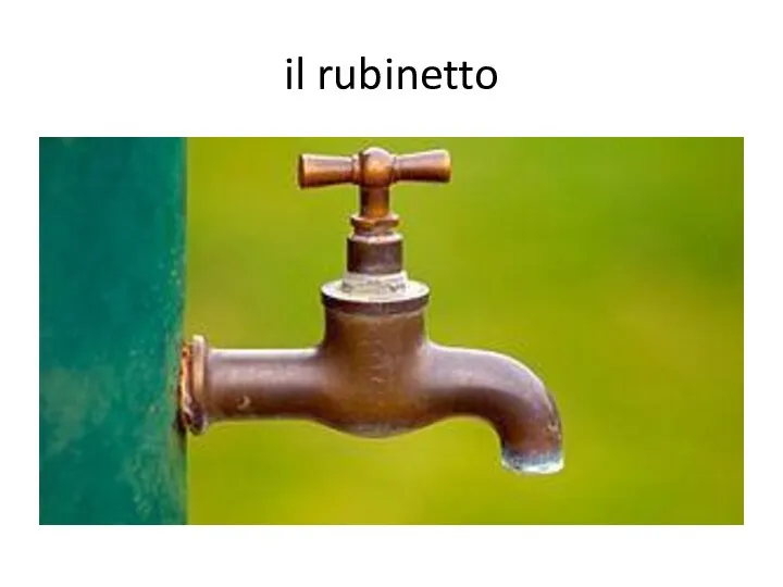 il rubinetto