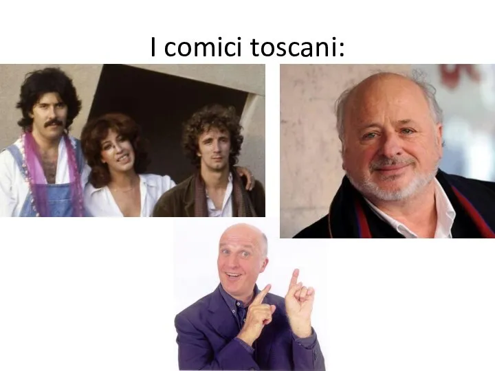 I comici toscani: