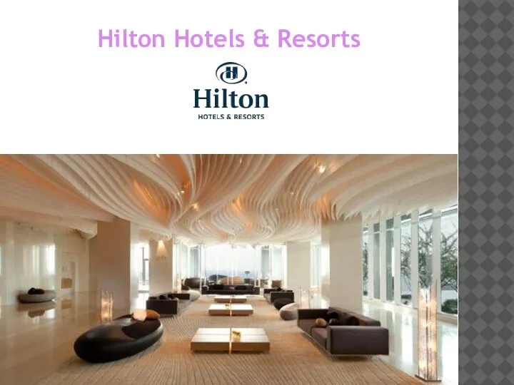 Hilton Hotels & Resorts