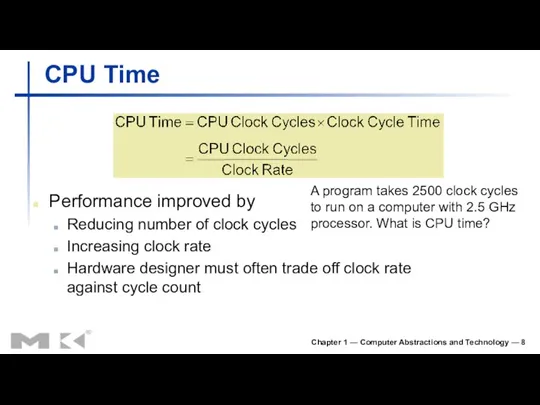 Chapter 1 — Computer Abstractions and Technology — CPU Time Performance improved