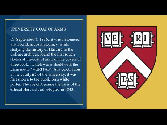 UNIVERSITY COAT OF ARMS On September 8, 1836,, it was announced that