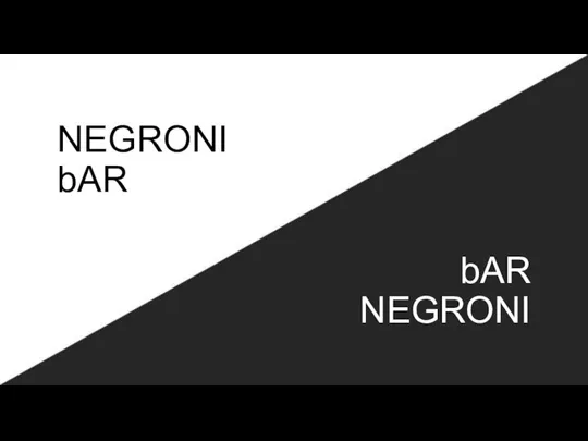 NEGRONI bAR bAR NEGRONI