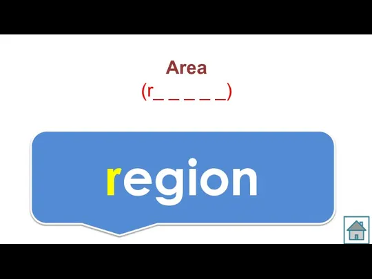 Area (r_ _ _ _ _) region