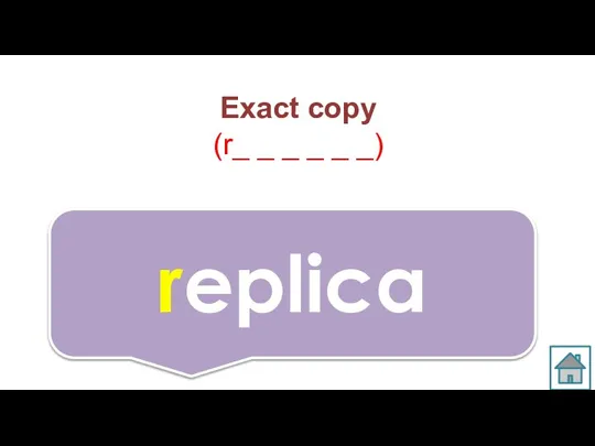 Exact copy (r_ _ _ _ _ _) replica