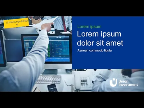 Lorem ipsum dolor sit amet Lorem ipsum Aenean commodo ligula Umsetzungs-beispiel