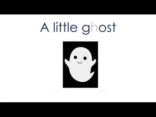 A little ghost