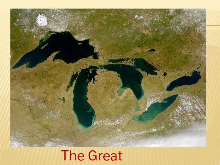 The Great Lakes