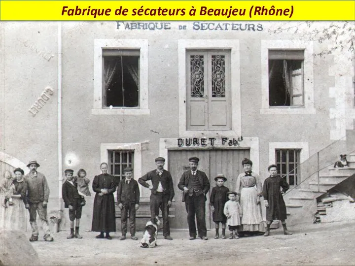 Fabrique de sécateurs à Beaujeu (Rhône)