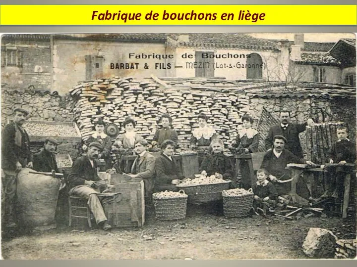 Fabrique de bouchons en liège