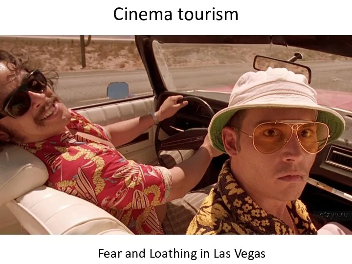 Cinema tourism Fear and Loathing in Las Vegas