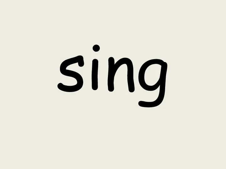 sing