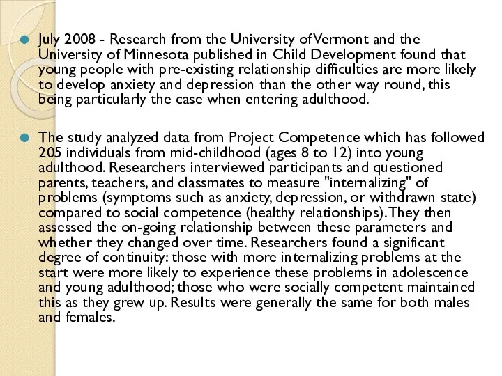 July 2008 - Research from the University of Vermont and the University