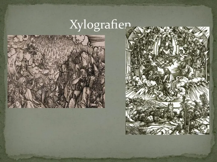 Xylografien