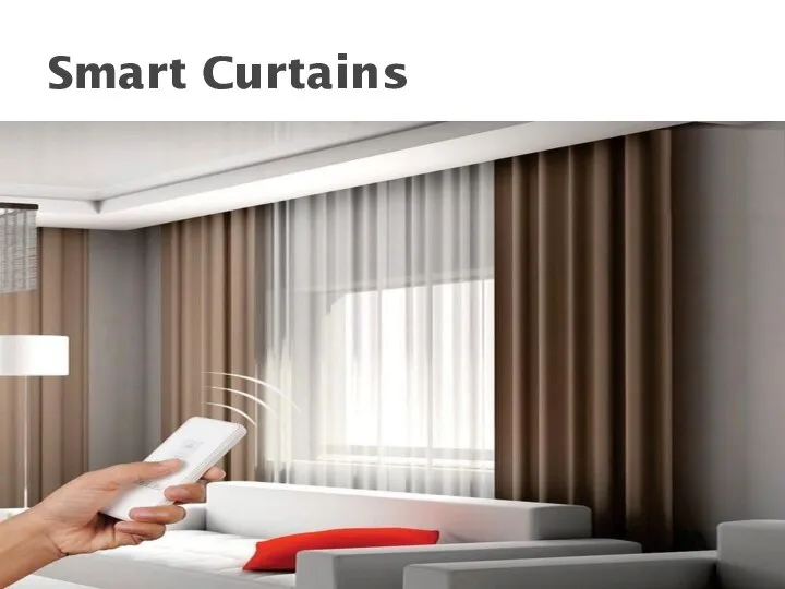 Smart Curtains