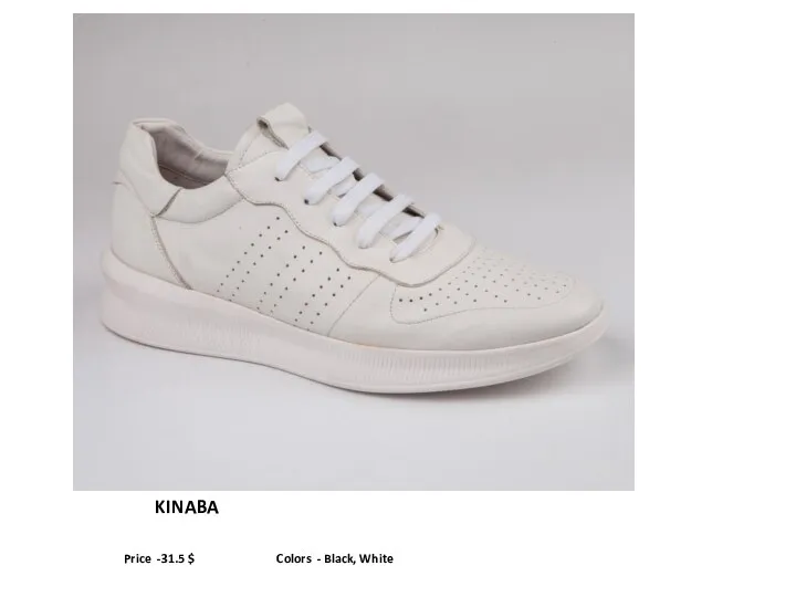 KINABA Price -31.5 $ Colors - Black, White