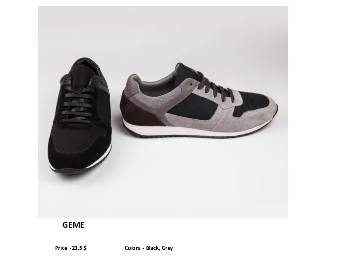 GEME Price -23.5 $ Colors - Black, Grey