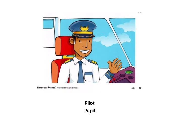 Pilot Pupil