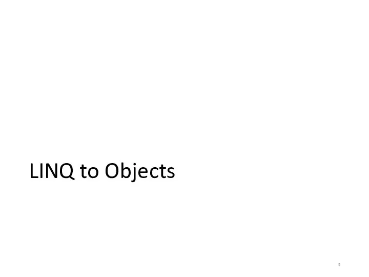 LINQ to Objects