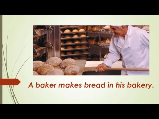 A baker makes bread in his bakery.