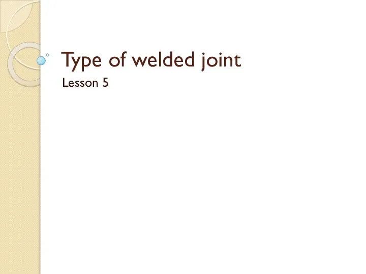 Type of welded joint Lesson 5