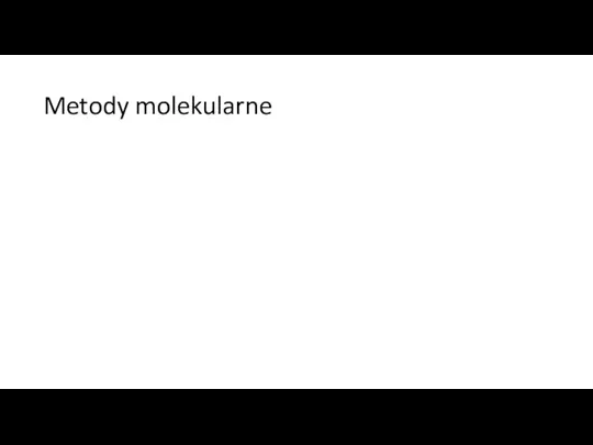 Metody molekularne