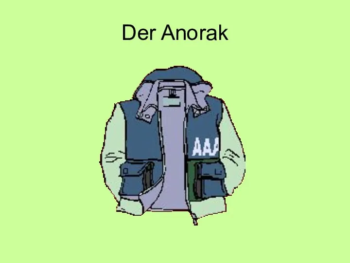 Der Anorak