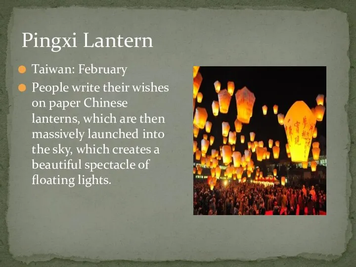 Pingxi Lantern Taiwan: February People write their wishes on paper Chinese lanterns,