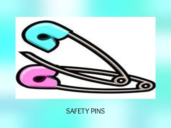 SAFETY PINS