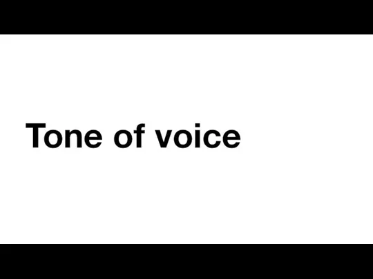 Tone of voice