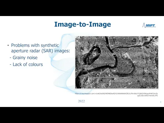 Image-to-Image Problems with synthetic aperture radar (SAR) images: - Grainy noise -