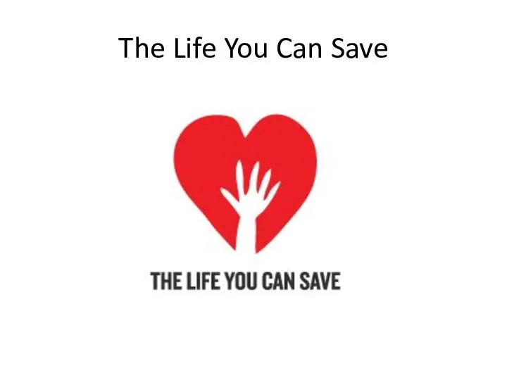 The Life You Can Save