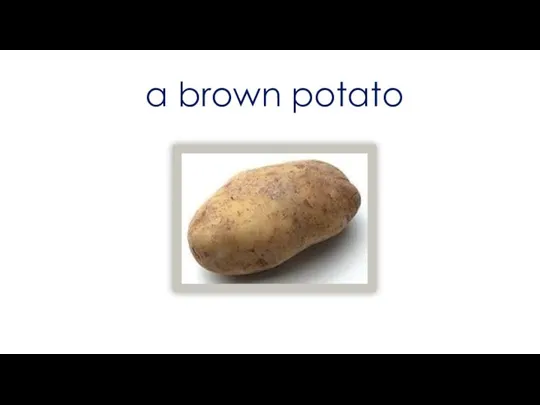 a brown potato